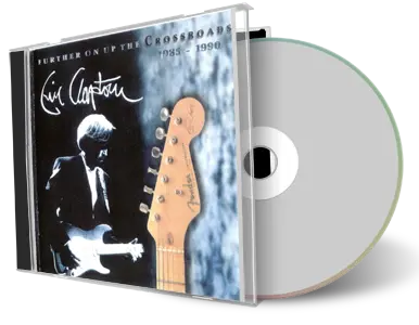 Front cover artwork of Eric Clapton Compilation CD Further On Up The Crossroads 1964 1990 Soundboard