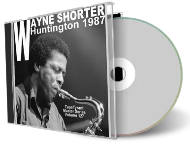 Front cover artwork of Wayne Shorter 1987-09-05 CD Huntington Audience