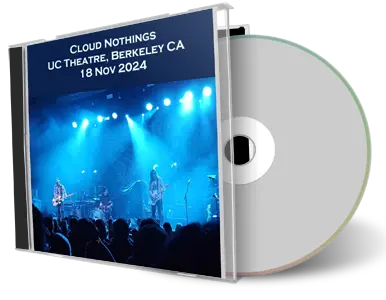 Front cover artwork of Cloud Nothings 2024-11-19 CD Berkeley Audience