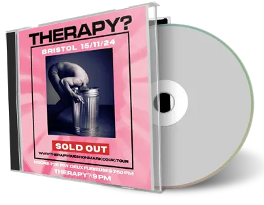 Front cover artwork of Therapy 2024-11-16 CD Bristol Audience