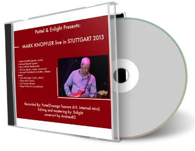 Front cover artwork of Mark Knopfler 2013-07-06 CD Stuttgart Audience