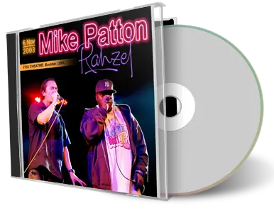 Front cover artwork of Mike Patton And Rahzel 2003-11-06 CD Boulder Audience