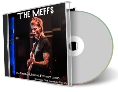 Front cover artwork of The Meffs 2025-02-15 CD Belfast Audience