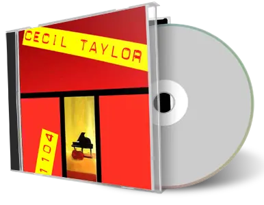 Artwork Cover of Cecil Taylor 2006-10-04 CD Philadelphia Audience