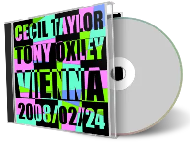 Artwork Cover of Cecil Taylor 2008-02-24 CD Vienna Audience