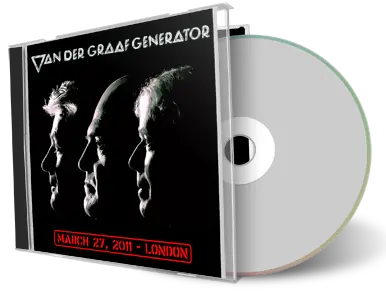 Artwork Cover of Van der Graaf Generator 2011-03-27 CD London Audience