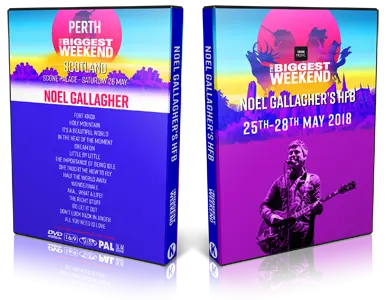 Artwork Cover of Noel Gallaghers High Flying Birds 2018-05-26 DVD BBC Musics The Biggest Weekend Proshot