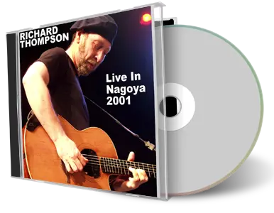 Artwork Cover of Richard Thompson 2001-02-22 CD Nagoya Audience