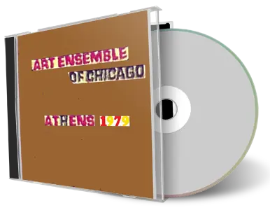 Artwork Cover of Art Ensemble Of Chicago 1979-04-30 CD Athens Soundboard