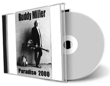 Artwork Cover of Buddy Miller 2000-02-13 CD Amsterdam Audience