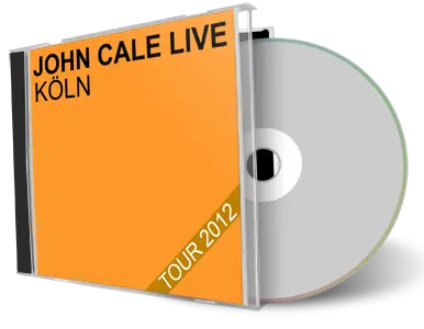 Artwork Cover of John Cale 2012-10-14 CD Koeln Audience